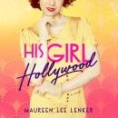 His Girl Hollywood Audiobook