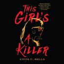 This Girl's a Killer Audiobook