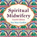 Spiritual Midwifery Audiobook