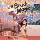 A Brush with Magic Audiobook