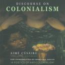 Discourse on Colonialism Audiobook