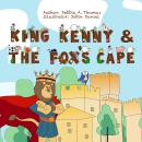 King Kenny and the Fox’s Cape Audiobook