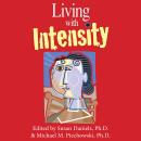 Living With Intensity: Understanding the Sensitivity, Excitability, and the Emotional Development of Audiobook