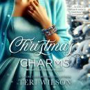 Christmas Charms: A Small-Town Christmas Romance Audiobook