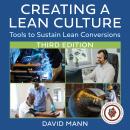 Creating a Lean Culture: Tools to Sustain Lean Conversions Audiobook