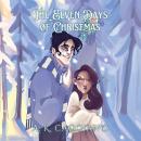 The Elven Days of Christmas Audiobook