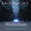 Abduction: Human Encounters with Aliens Audiobook