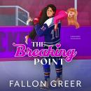 The Breaking Point Audiobook