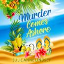 Murder Comes Ashore Audiobook
