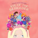 Eye of the Beholder Audiobook