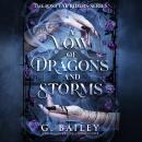 A Vow of Dragons and Storms Audiobook