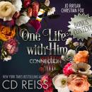 One Life With Him: Connection Audiobook