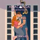 The Anaconda Downstairs Audiobook