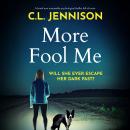 More Fool Me Audiobook