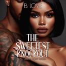 The Sweetest Knockout Audiobook