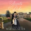 Secrets of a Duke: A Regency Romance Audiobook