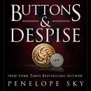 Buttons and Despise Audiobook