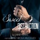 Sweet Distraction Audiobook