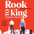 Rook to King: A romantic comedy adventure Audiobook