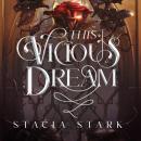 This Vicious Dream Audiobook