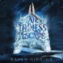 An Endless Escape Audiobook