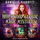 The Beechwood Harbor Magic Mysteries Boxed Set: Books 1-3 Audiobook