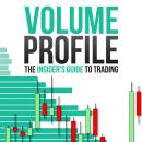 Volume Profile: The insider's guide to trading Audiobook