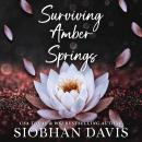 Surviving Amber Springs Audiobook