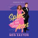 Cover of Spies Don't Fall for Their Asset