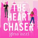 The Heart Chaser: A Hockey Romance Audiobook