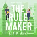 The Rule Maker: A Friends-to-Lovers, Fake Dating Hockey Romance Audiobook