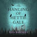 Cover of The Hanging of Hettie Gale