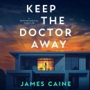 Keep the Doctor Away Audiobook