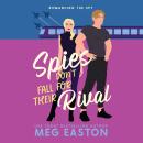 Cover of Spies Don't Fall for Their Rival