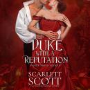 Duke with a Reputation Audiobook
