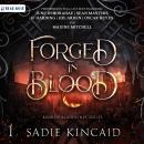 Forged in Blood: A Dark Paranormal/Fantasy Romance Audiobook