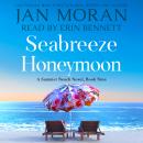 Seabreeze Honeymoon Audiobook
