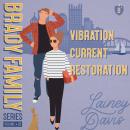 The Brady Family Volume 2: A Series of Grouchy Geek Rom-Coms Audiobook