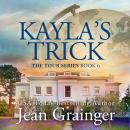 Kayla's Trick Audiobook