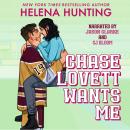 Chase Lovett Wants Me Audiobook