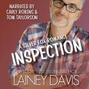 Inspection: A Silver Fox Romance Audiobook