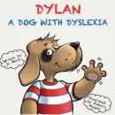 Dylan, A dog with dyslexia Audiobook