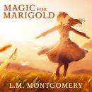 Magic for Marigold Audiobook