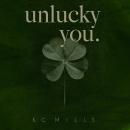 Unlucky You Audiobook