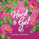 Hard to Get Audiobook
