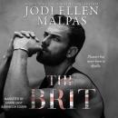 The Brit: Unlawful Men 1 Audiobook
