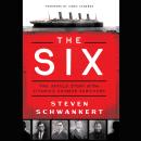Cover of The Six: The Untold Story of the Titanic's Chinese Survivors