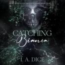 Catching Bianca Audiobook