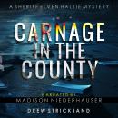 Carnage in the County Audiobook