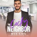 The Cocky Neighbor Audiobook